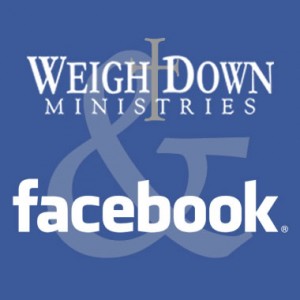 Weigh Down Ministries and Facebook