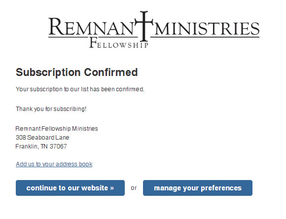 Subscribe to the Remnant Fellowship Ministries Mailing List Step 3b
