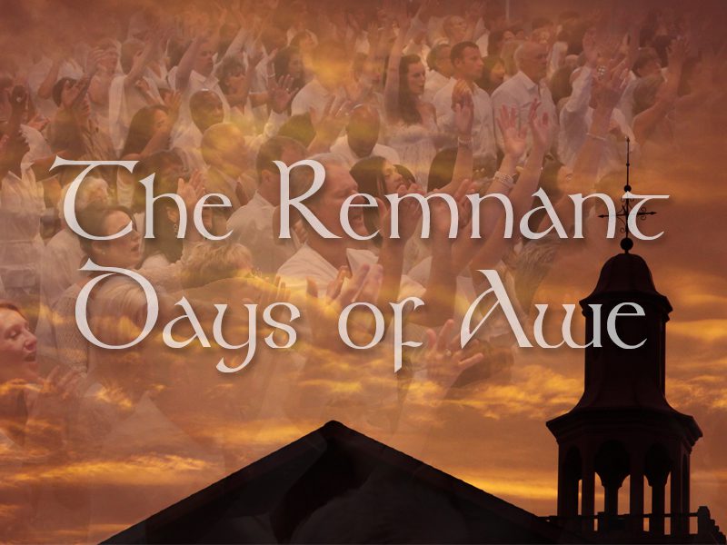 Join Us for the Days of Awe Remnant Fellowship News