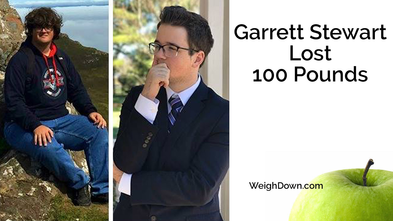 Weigh Down Before and After Garrett Stewart