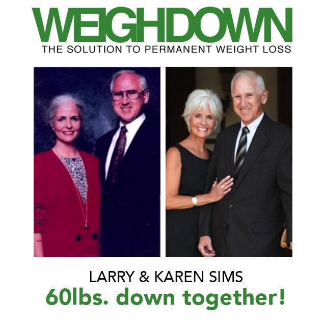 Weigh Down Before & After Larry & Karen Sims
