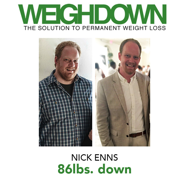 Weigh Down Before & After Nick Enns