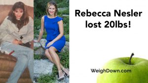 Weigh Down Before & After Rebecca Nesler