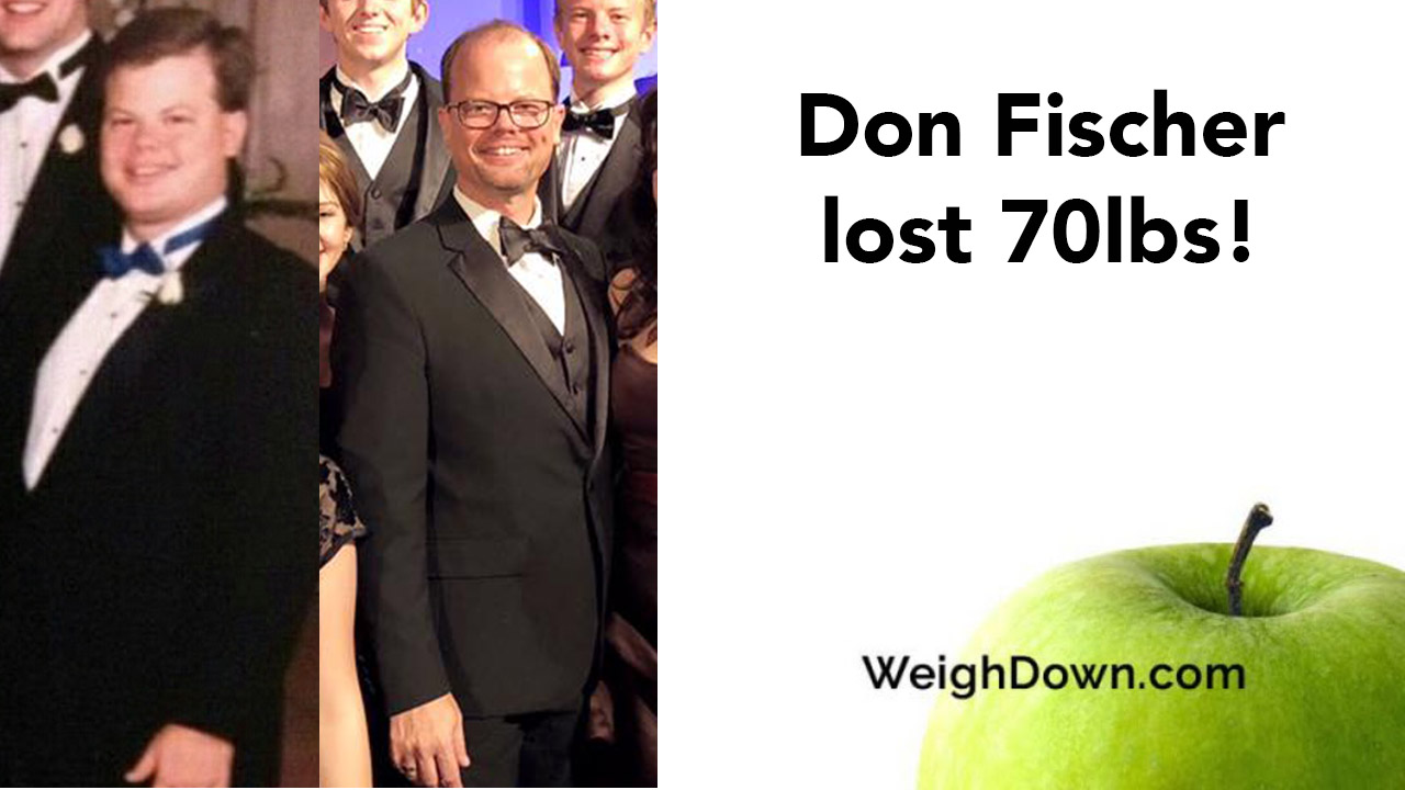 Weigh-Down-Before-After-Don-Fischer