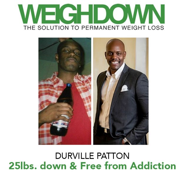 Weigh Down Durville Patton