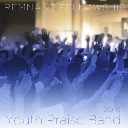 remnant-fellowship-youth-praise-band