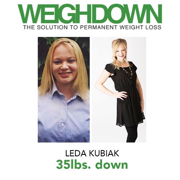 Weigh Down Before & After Leda Kubiak