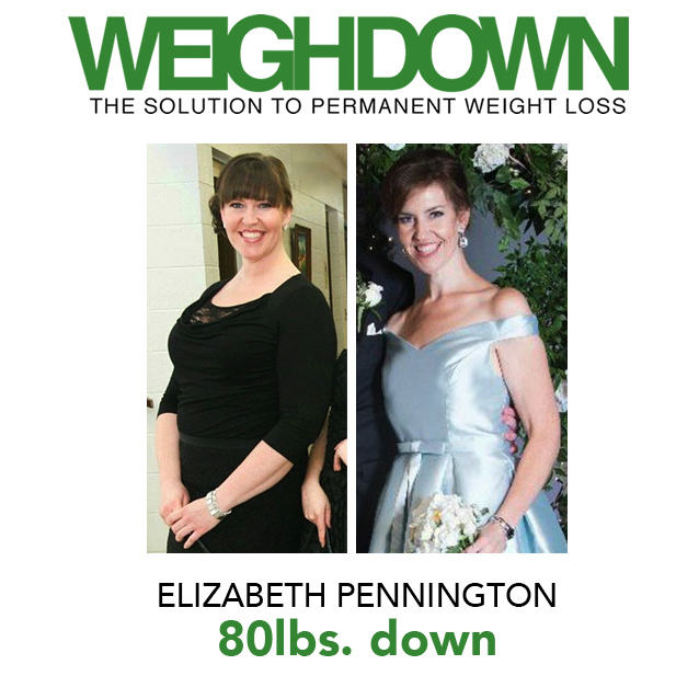 Weigh Down Before & After Elizabeth Pennington