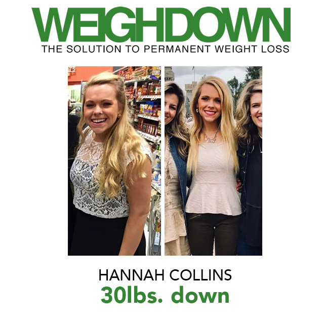 Weigh Down Before & After Hannah Collins